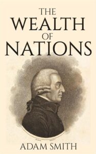 Adam Smith's The Wealth of Nations 
